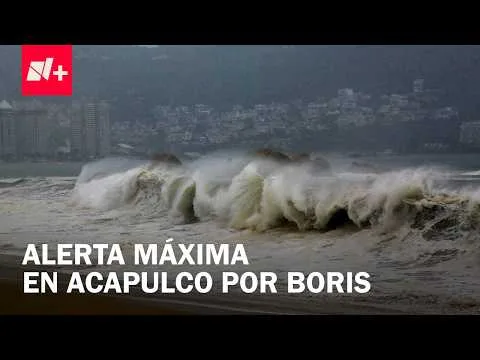 Acapulco en alerta máxima ante la llegada de la Tormenta Boris