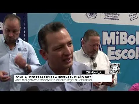 Jaime Bonilla dice estar listo para frenar a Morena rumbo a 2027