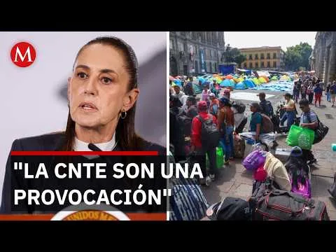 Claudia Sheinbaum detiene movilizaciones de la CNTE antes del Mundial 2026