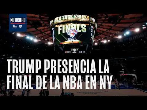 Donald Trump asiste por primera vez a una final de la NBA en el Madison Square Garden