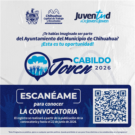 Últimos días para registrarse en Cabildo Joven 2026 en Chihuahua